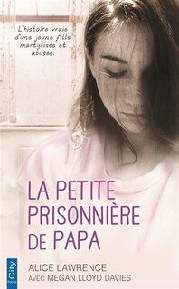 Front cover_La petite prisonni&egrave;re de papa