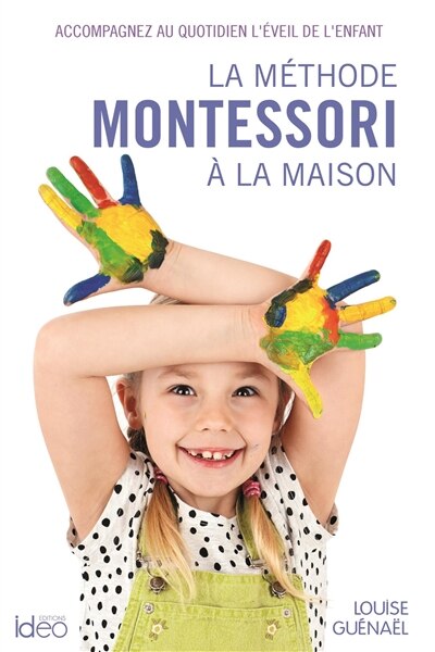 Front cover_Methode montessori a la maison -la