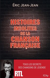 Front cover_Histoires Insolites..  Chanson Francaise