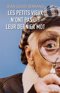 Front cover_Les petits vieux n'ont pas dit leur dernier mot