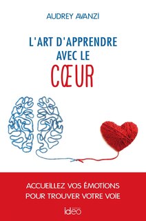 Couverture_L' art d'apprendre avec le coeur