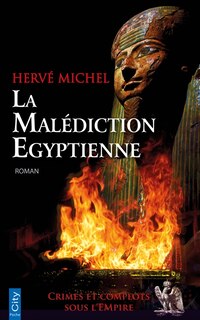 Couverture_La mal&eacute;diction &eacute;gyptienne