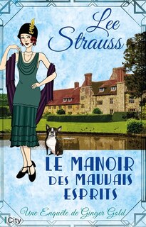 Front cover_Le manoir des mauvais esprits