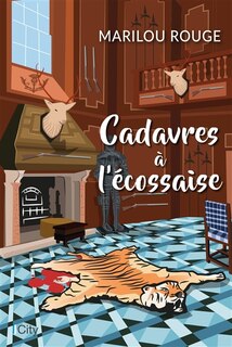 Couverture_Cadavres &agrave; l'&eacute;cossaise