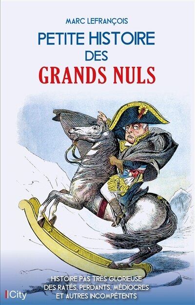 Front cover_Petite histoire des grands nuls