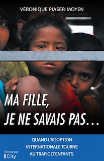 Front cover_Ma fille, je ne savais pas...