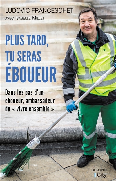 Front cover_Plus tard, tu seras éboueur