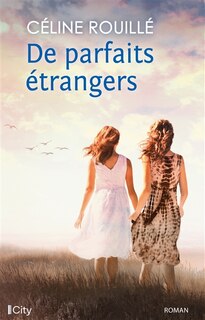 Couverture_De parfaits &eacute;trangers