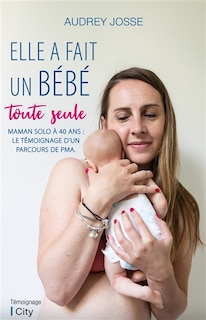Couverture_Elle a fait un bébé toute seule