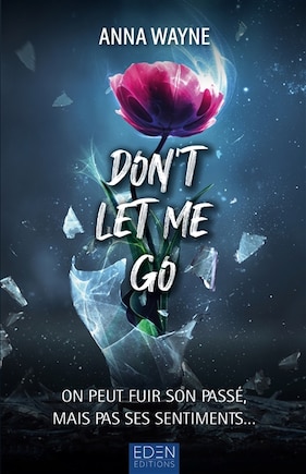 DON'T LET ME GO: VERSION FRANÇAISE