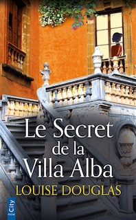 Couverture_Le secret de la villa Alba