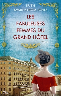 Front cover_Les fabuleuses femmes du Grand Hôtel