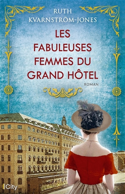 Front cover_Les fabuleuses femmes du Grand Hôtel
