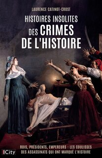 Couverture_histoires insolites des crimes de l'histoire