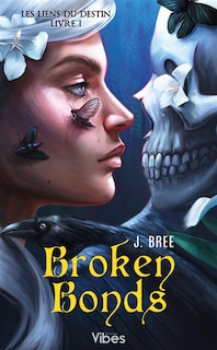 Couverture_broken bonds t1 version française
