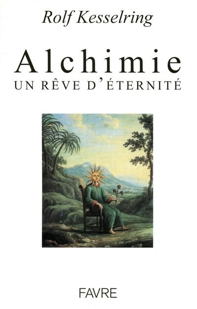 Front cover_Alchimie : un rêve d'éternité