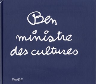 Front cover_Ben ministre des cultures