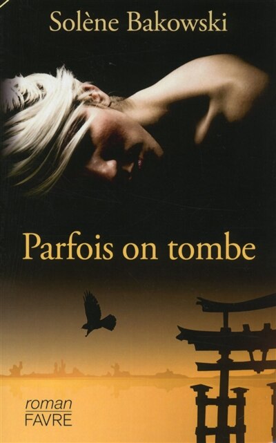 PARFOIS ON TOMBE