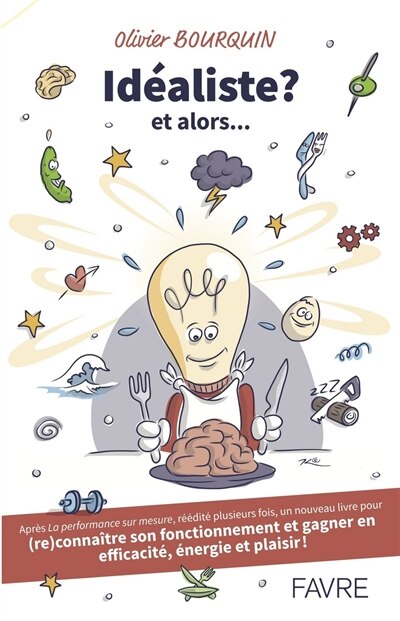 Front cover_Idéaliste ? Et alors...