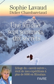 Front cover_Une femme, sept sommets, dix secrets