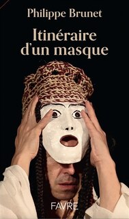 Couverture_Itinéraire d'un masque