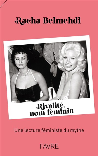 Couverture_Rivalité, nom féminin : une lecture féministe du mythe