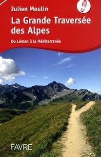 Couverture_La grande traversée des Alpes