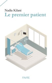 Le premier patient