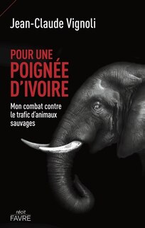 Couverture_Pour une poignée d'ivoire