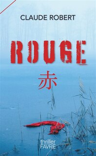 Rouge: thriller