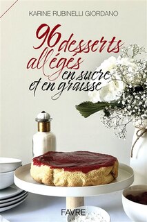 Couverture_96 desserts allégés en sucre et en graisse