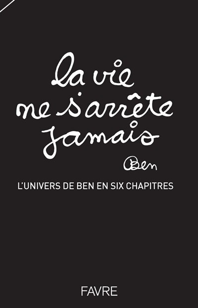 Couverture_La vie ne s'arrête jamais : l'univers de Ben en six chapitres, Vol. 1