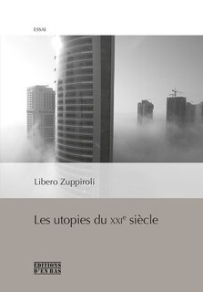 Couverture_Les utopies du XXIe siècle