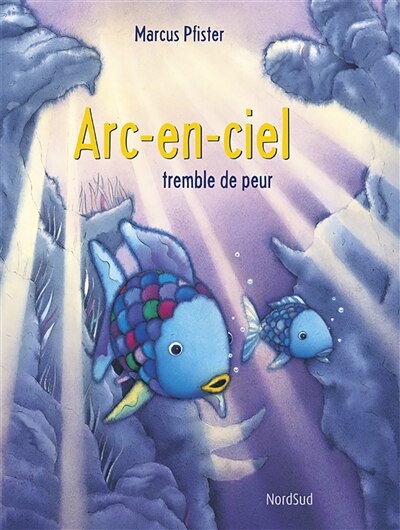 Couverture_Arc-en-ciel tremble de peur
