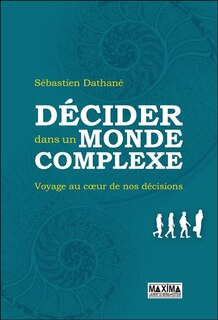 Couverture_DECIDER DANS UN MONDE COMPLEXE