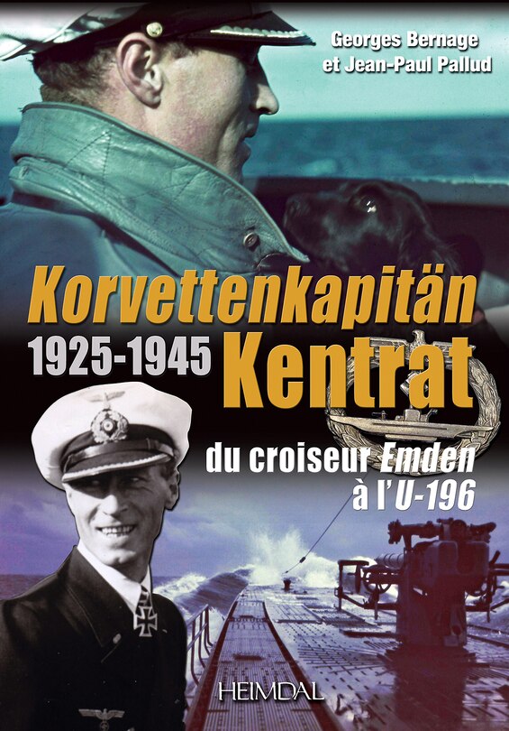 Korvettenkapitan Kentrat: Du Croiseur Emden A L'u-196