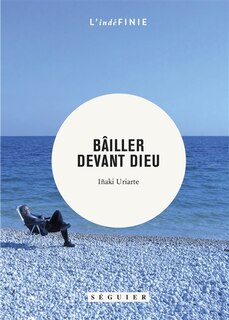 Couverture_Bâiller devant Dieu