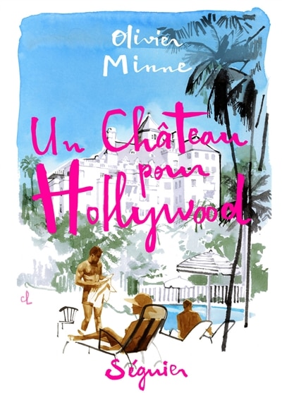 Front cover_Un château pour Hollywood