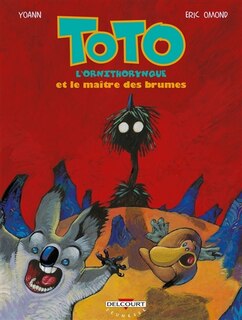 Front cover_Toto l'ornithorynque et le ma&icirc;tre des brumes