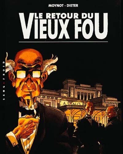 Front cover_Le retour du vieux fou
