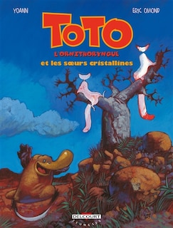 Front cover_Toto l'ornithorynque et les soeurs cristallines