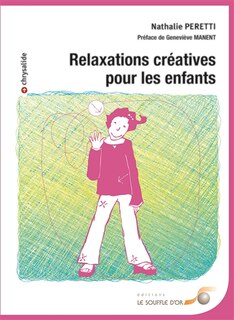 Couverture_Relaxations créatives pour les enfants
