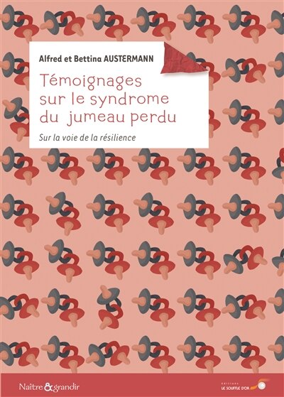 Front cover_Témoignages sur le syndrome du jumeau perdu