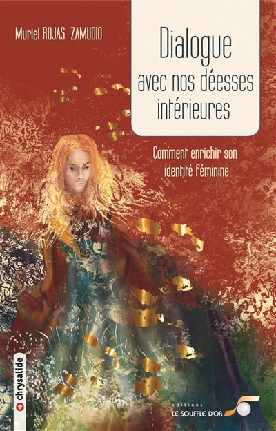 Couverture_Dialogue avec nos déesses intérieures ou Comment enrichir son identité féminine