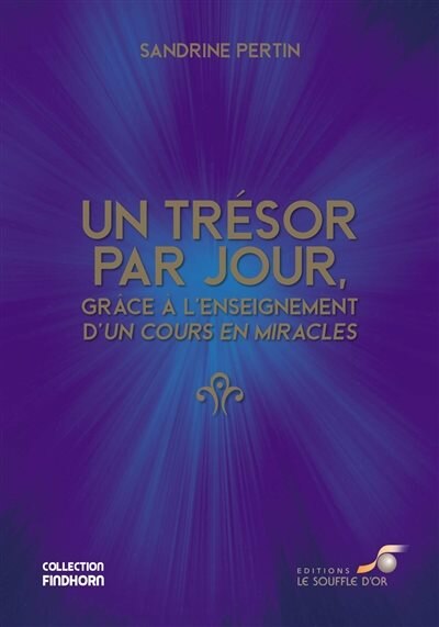 Couverture_Un trésor par jour, grâce à l'enseignement d'Un cours en miracles