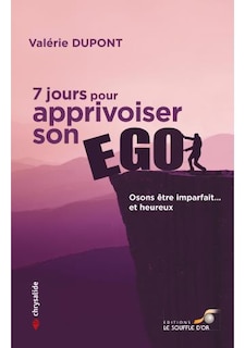 Couverture_7 jours pour apprivoiser son ego