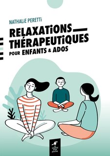 Couverture_Relaxations thérapeutiques pour enfants & ados