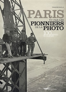 Front cover_Paris vu par les pionniers de la photo