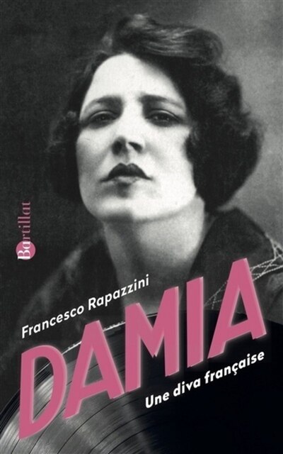 Damia: une diva française
