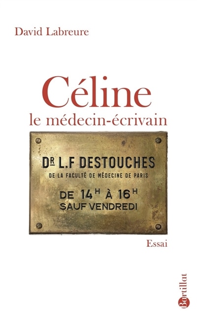 Couverture_Céline, le médecin-écrivain